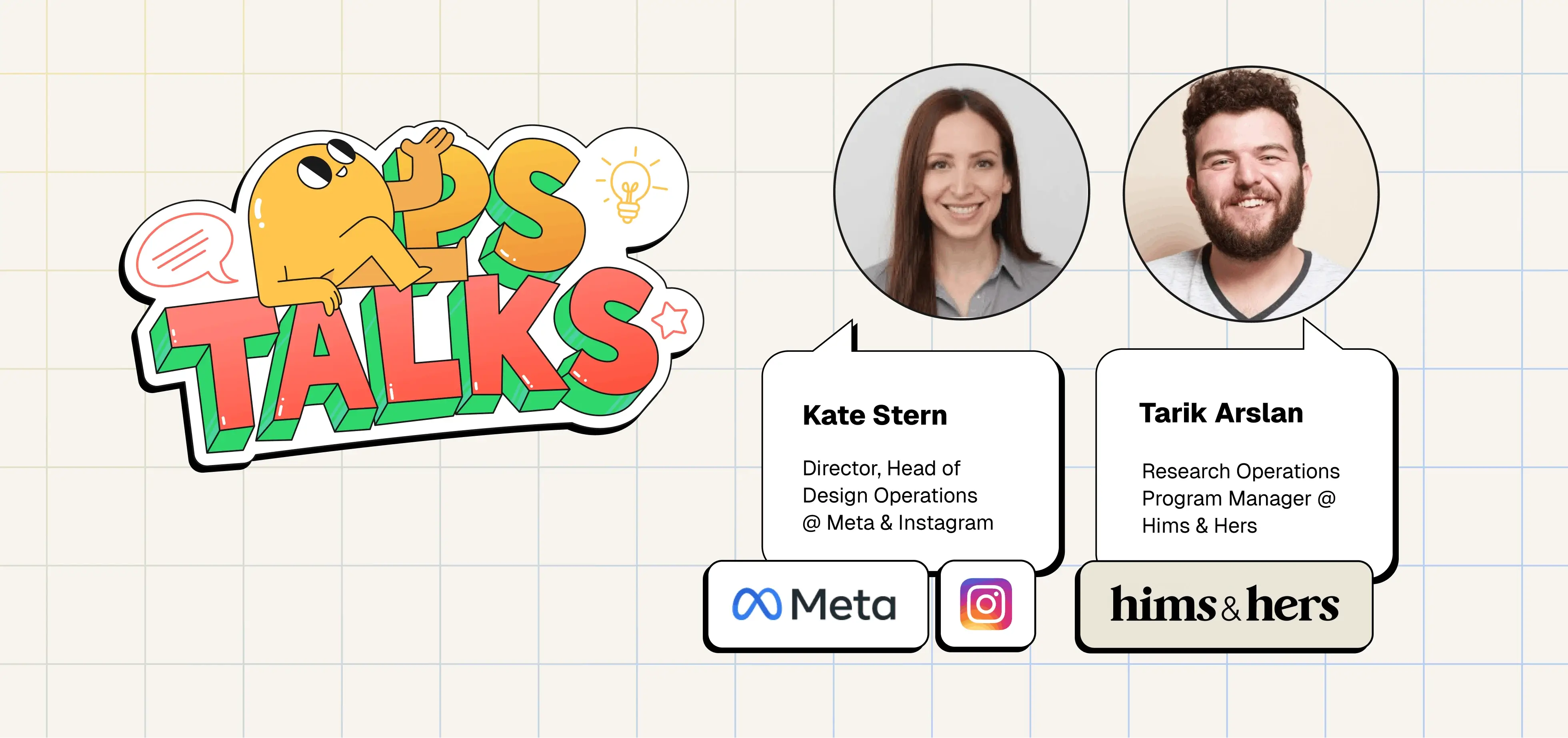 Be Inspired: Join Kate Stern & Tarik Arslan at Ethnio's Ops Talks!